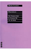 Six Characters in Search of an Author: (Drama Classics)