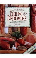 Make Your Own Biltong & Droewors