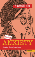 Having Anxiety