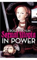Sexual Utopia in Power