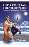 Lemurian Science of Peace