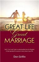 Great Life, Great Marriage