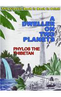 A Dweller on Two Planets