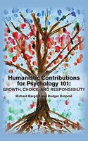 Humanistic Contributions for Psychology 101