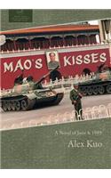 Mao's Kisses