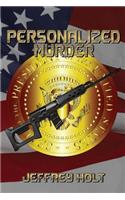 Personalized Murder