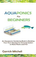 Aquaponics for Beginners