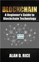 Blockchain: A Beginner's Guide to Blockchain Technology