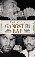 History of Gangster Rap