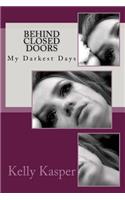 Behind Closed Doors