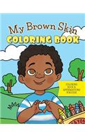 My Brown Skin Coloring Book