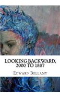 Looking Backward, 2000 to 1887