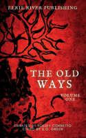 Old Ways