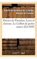 Poésies de Pimodan. Lyres Et Clairons. Le Coffret de Perles Noires