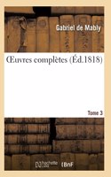Oeuvres Complètes. Tome 3