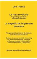 La Rusa Revolucio. La Kopenhaga Parolado, Novembro 1932. .