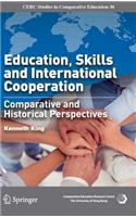 Education, Skills and International Cooperation