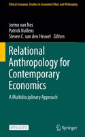 Relational Anthropology for Contemporary Economics