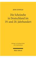 Die Scheinehe in Deutschland im 19. und 20. Jahrhundert