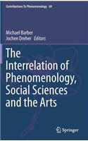 Interrelation of Phenomenology, Social Sciences and the Arts