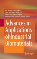 Advances in Applications of Industrial Biomaterials