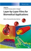 Layer-By-Layer Films for Biomedical Applications