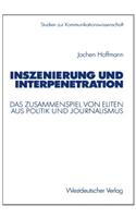 Inszenierung und Interpenetration