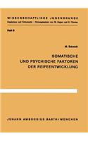 Somatische Und Psychische Faktoren Der Reifeentwicklung