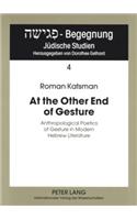 At the Other End of Gesture