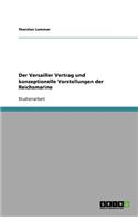 Der Versailler Vertrag und konzeptionelle Vorstellungen der Reichsmarine