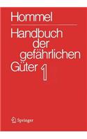 Handbuch Der Gefährlichen Güter. Band 1: Merkblätter 1 - 414