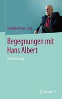 Begegnungen Mit Hans Albert