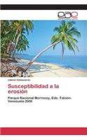 Susceptibilidad a la erosión: (Spanish)