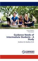 Guidance Needs of Intermediate Students - A Study