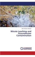 Nitrate Leaching and Groundwater Contamination