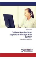 Offline Handwritten Signature Recognition System