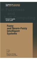 Fuzzy and Neuro-Fuzzy Intelligent Systems
