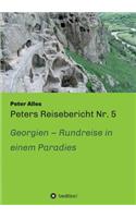Peters Reisebericht Nr. 5