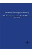 Geschichte des serbischen Aufstandes
