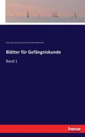 Blätter für Gefängniskunde