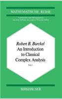 Introduction to Classical Complex Analysis