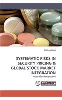 Systematic Risks in Security Pricing