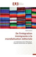 de l'Intégration Immigrante À La Mondialisation Éditoriale