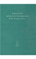Regeln Fur Die Alphabetische Katalogisierung (Rak)