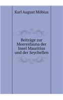 Beiträge zur Meeresfauna der Insel Mauritius und der Seychellen