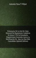 Historial del regimiento Caballeria De Jaruco y de su estandarte