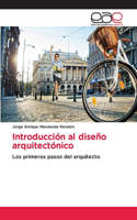 Introducción al diseño arquitectónico