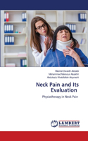Neck Pain and Its Evaluation