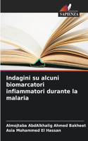 Indagini su alcuni biomarcatori infiammatori durante la malaria