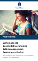 Systematische Desensibilisierung und Selbstmanagement-Beratungstechniken